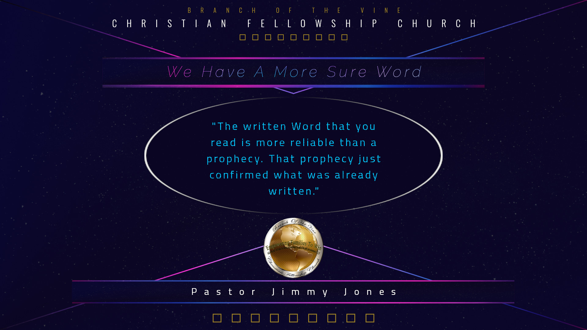 We Have A More Sure Word