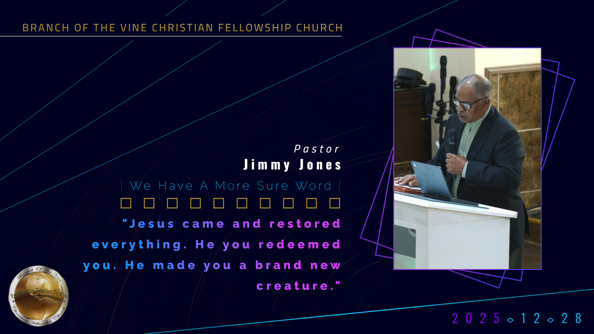 We Have A More Sure Word