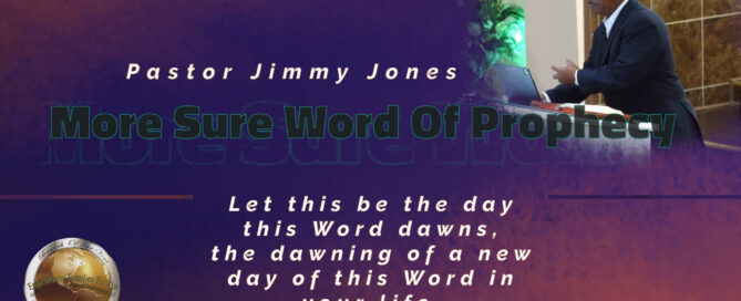 More Sure Word Of Prophecy