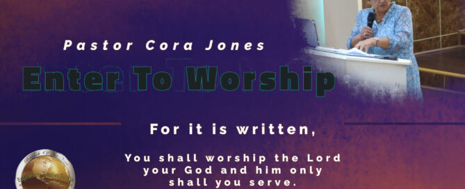 Enter To Worship