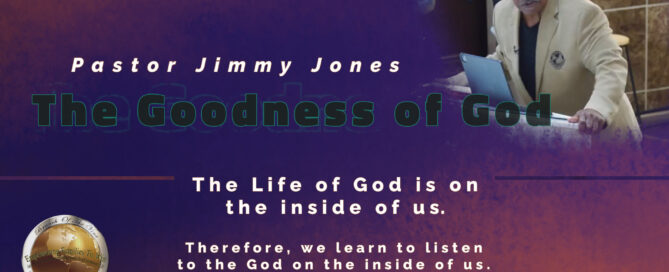 The Goodness of God