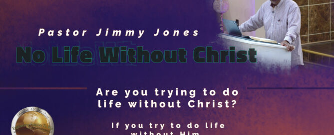 No Life Without Christ