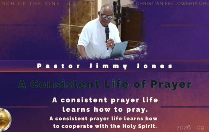 A Consistent Life of Prayer