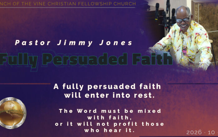 Fully Persuaded Faith